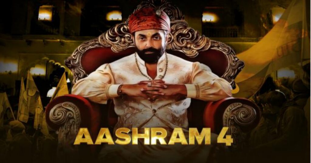 Aashram 4 Web Series Download: Baba Nirala की कहानी का नया अध्याय