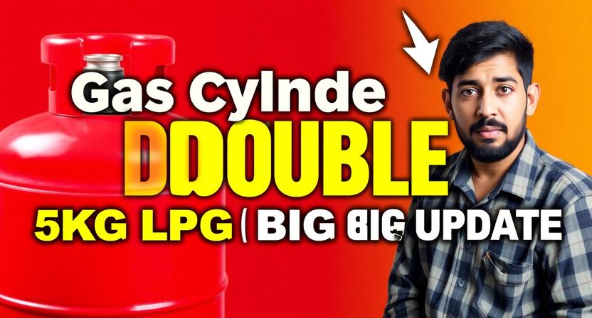 Gas cylinder news thumbnail, red LPG cylinder big, migrant worker shocked, arrow up double supply, bold Hindi English text “Gas Cylinder DOUBLE”, “5KG LPG BIG UPDATE”, red yellow dramatic background, high contrast, YouTube news style, 4K